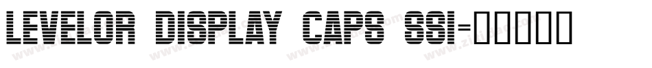 Levelor Display Caps SSi字体转换